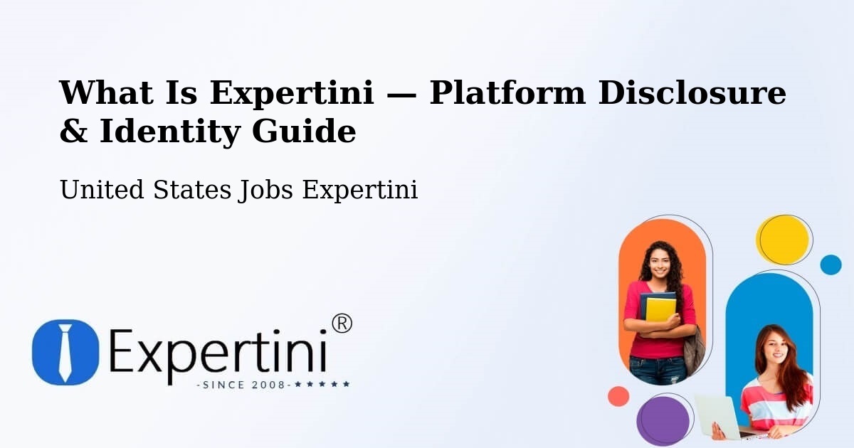 What Is Expertini — Platform Disclosure & Identity Guide – Summit View